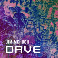 Jim McHugh "Dave"