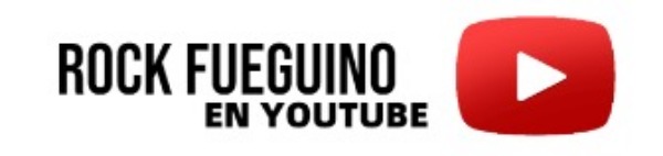 Rock Fueguino en Youtube