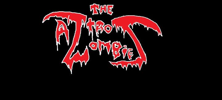 The Aztro Zombies