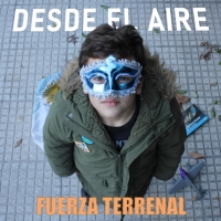 Fuerza Terrenal "Desde el aire"