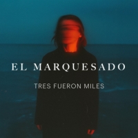 el marquesado "tres fueron miles"