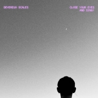 Devereux Scales "Close Your Eyes and Sing!"