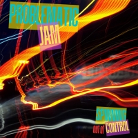 Problematic Jam "Dangerous Are the Streets"