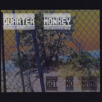 Quarter Monkey "Like Wolves"