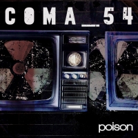 COMA_54 "Poison"