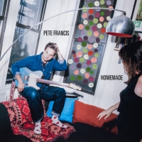Pete Francis "Homemade"