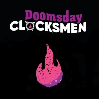 Doomsday Clocksmen "The Fire"