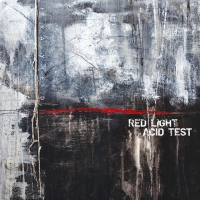 Red Light Acid Test "Skin on Skin"