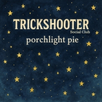 Trickshooter Social Club "Poppy and Harriet"