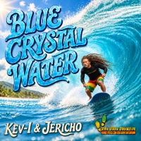 Josh Harris aka DJ Big Feet x Kevin Brawley "Blue Crystal Water (Vocal Version)"