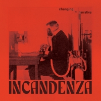 Incandenza "Maybe, I"