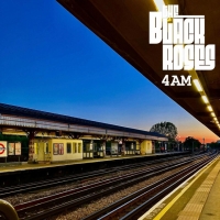 The Black Roses "4AM"